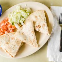 Quesadilla · Add Meat for an additional charge.