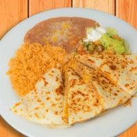 Quesadilla Plate · Flour tortilla filled with melted cheese and your choice of meat, with sour cream, pico de g...
