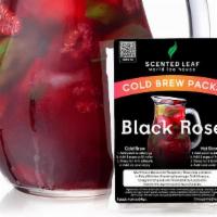 Black Rose · When customers come in to our tea houses and ask for something out of the ordinary, we often...