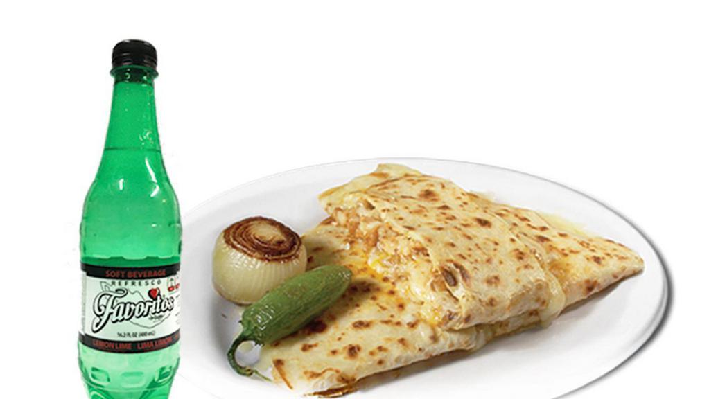 Combo #67 Quesadilla  · Flour tortilla filled with melted cheese, with your choice of meat, onions, cilantro and salsa.