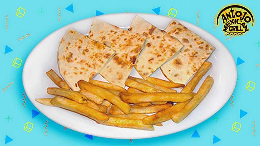 Kids' Cheese Quesadilla · Includes Favoritos® soda and french fries or Rice & beans.