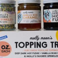 3 Pack Of Toppings! · One jar each of deep dark hot fudge, vanilla bean caramel, and molly's favorite sprinkles!