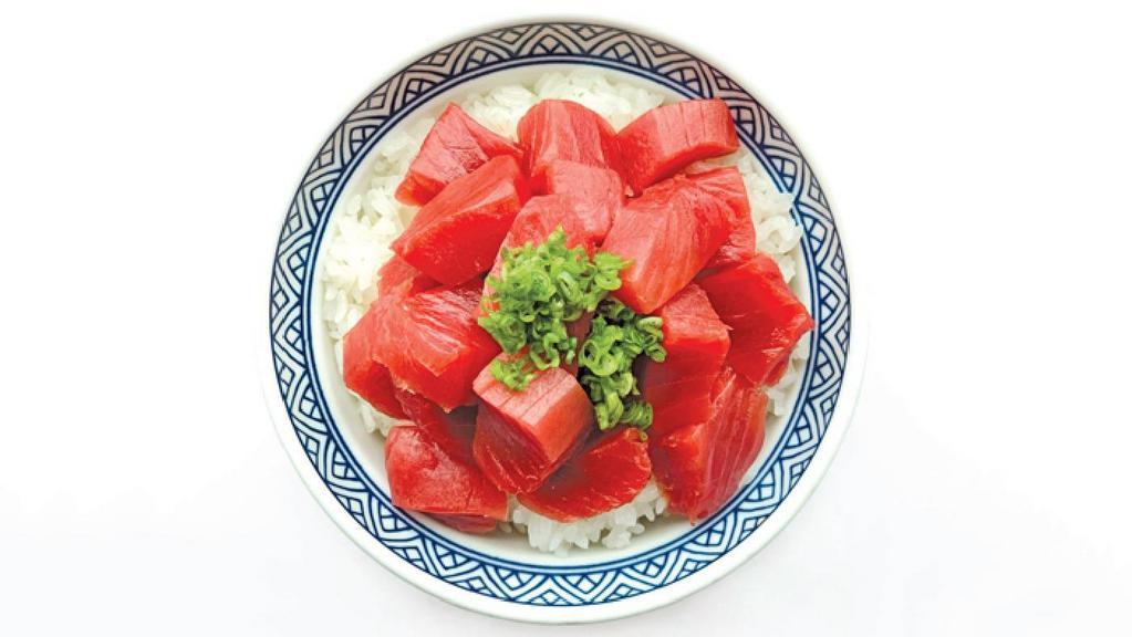 Zuke Maguro Don · Soy-marinated tuna.

*These items may contain raw or undercooked food. Consuming raw or undercooked meats. poultry, seafood, shellfish, or eggs may increase your risk of foodborne illness.