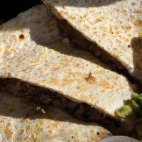 Quesadilla · Flour tortilla with cheese and your choice of meat. Side of salsas, guacamole , pico de gall...
