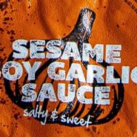 Sesame Soy Garlic Sauce · salty & sweet, our most popular sauce