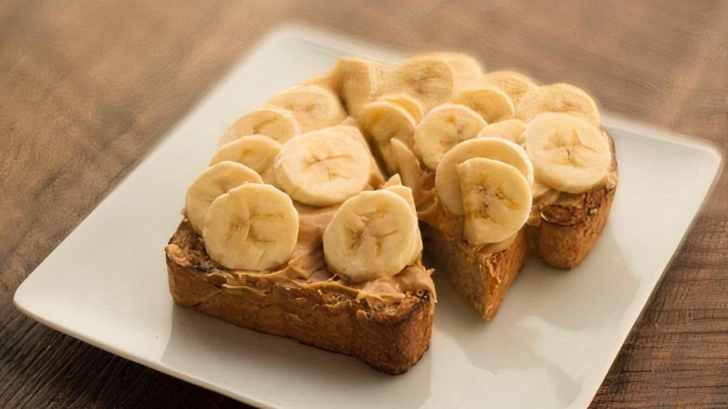 Toast - Pb & Banana · Peanut butter & banana