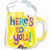 Here'S To You Beer Mug Super Shape · 20