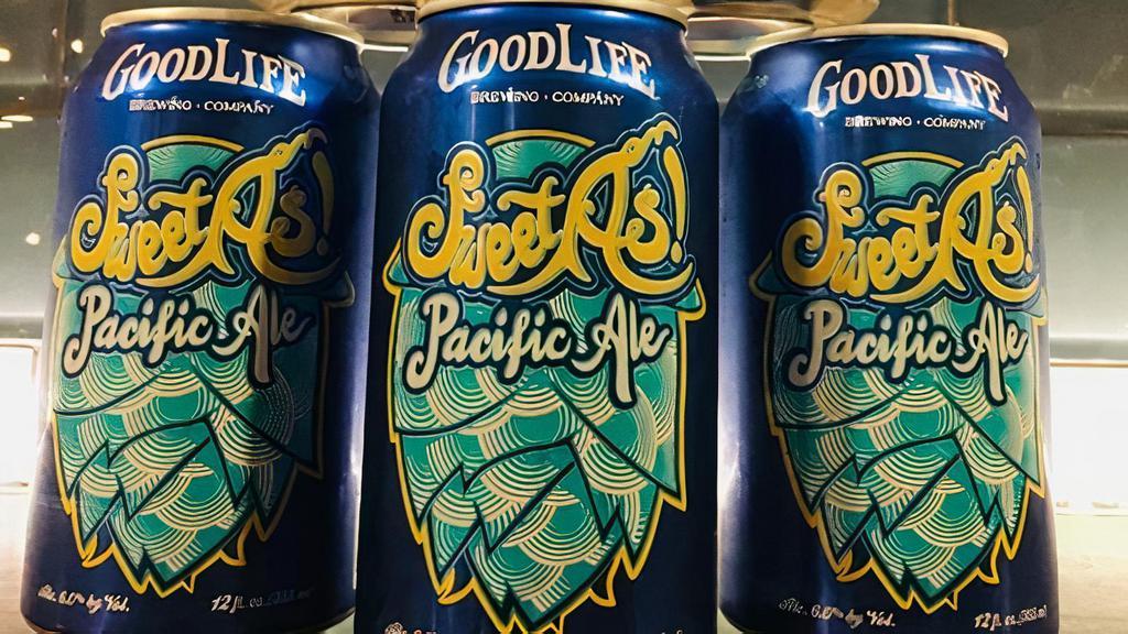 Goodlife Sweet As! Pacific Ale, 12Oz Can Beer (6.0% Abv) · Bend OR. Sweet As! Pacific Ale is a chill concoction brewed with New Zealand and Australian hops. More Pacific and tropical in their flavor aroma, it’s Sweet As! Just right for this light refreshing beer.  12 oz cans