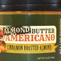 Cinnamon Roasted Almond Butter - Pb Americano · PB Americano’s nut butters are produced with care and love of natural ingredients with no ha...