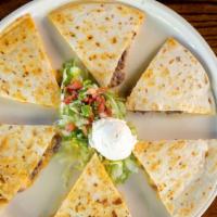 Cheese Quesadilla · Large flour tortilla, filled with melted cheese, topped with lettuce, tomatoes, sour cream a...