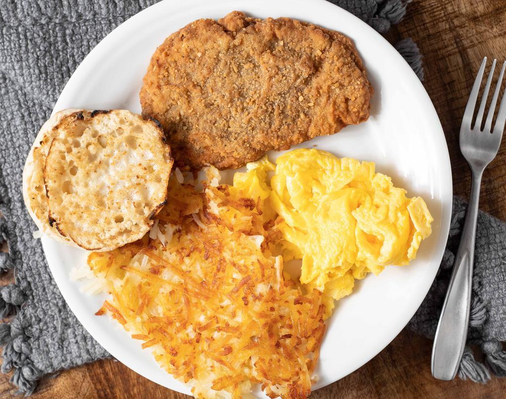 Eggs & Chicken Fried Steak · Two eggs prepared any style with potatoes and your choice of toast, buttermilk biscuit or English muffin.