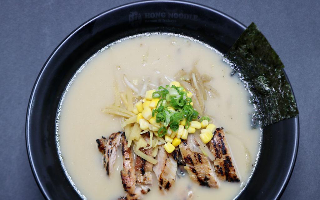 Chicken  Tonkotsu Ramen · Meat is Grilled Chicken, broth is a tori tonkotsu (Chicken and Pork base). Toppings are Bamboo Shoots, Bean Sprouts, Yellow Onion, Corn, Nori, Green Onion.