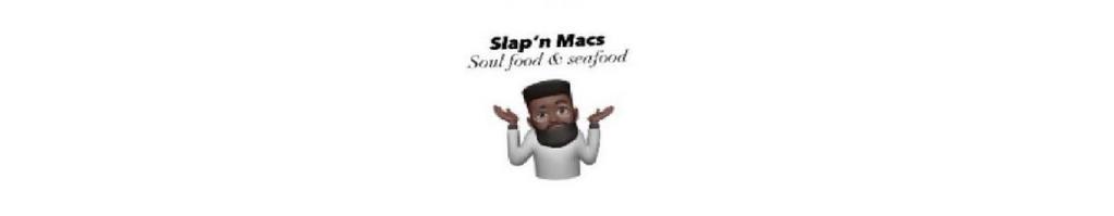 Slap’n macs soul food & seafood LLC · Chinese · Seafood · Breakfast · Desserts