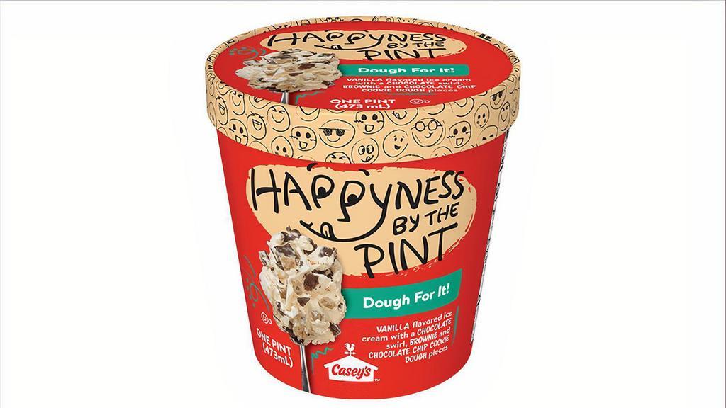 Happyness By The Pint Dough For It Ice Cream, 16Oz · Happyness by the Pint Dough for It! features vanilla ice cream with a chocolate swirl, brownie and chocolate chip cookie dough pieces. Available for delivery or pick up!