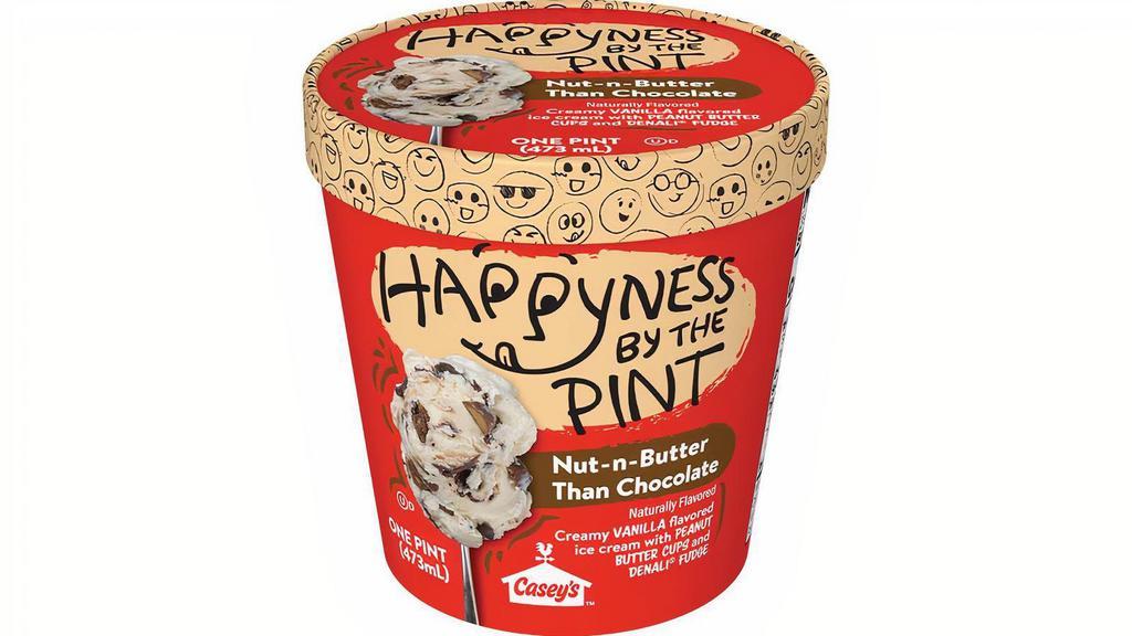 Happyness By The Pint Nut-N-Butter Than Chocolate Ice Cream, 16Oz · There truly is Nut-n-Butter! Take a bite of our NEW Happyness by the Pint Nut-n-Butter Than Chocolate ice cream featuring delicious peanut butter cups and sweet Denali fudge - you'll see what we mean! Try it today and order it for pick up or delivery.