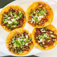 Tacos · Chorizo, asada, cecina, pollo, campechanos ó carnitas. Choice of: Mexican sausage, steak, ma...