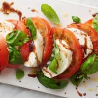 Caprese · Fresh mozzarella cheese, sliced roma tomatoes, extra virgin olive oil and basil, drizzled wi...