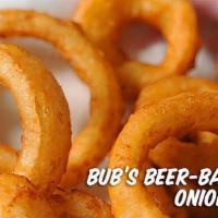 Onion Rings · Bub's tasty beer battered onion rings.