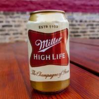 Miller High Life · 12oz of classic American lager.