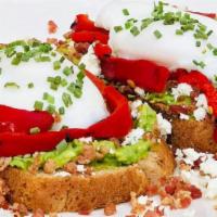 Avocado Toast · Wheat berry bread, fresh avocado, feta cheese, double smoked bacon, roasted red peppers, poa...