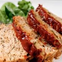 Meat Loaf · Served With Mashed, Plenty of Gravy
And Oven Baked Bread