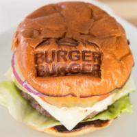 Classic Burger · Beef patty, white American cheese, lettuce, tomato, Burger Burger sauce.

 *consumer warning...