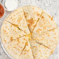 Chicken Quesadilla · Grilled chicken, green peppers, onions and cheddar jack cheese sandwiched between two flour ...