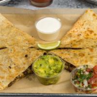 Quesadillas · Served with pico de gallo and sour cream. Add your protein for an additional charge.