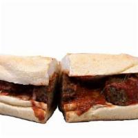 Meatball Sandwich · Homemade meatballs, tomato sauce, and provolone cheese.