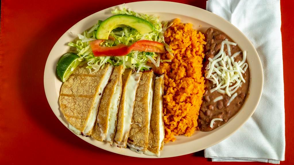 Quesadilla Con Queso Dinner · Served with cheese, rice, beans and salad.