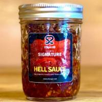 Signature Hell Sauce Jar 8Oz · 8 oz Jar of our signature Hell Sauce containing Tian Jing, Szechuan and Thai Chilis. Use one...