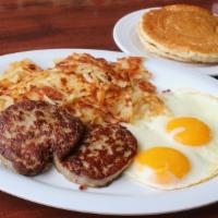 2 Eggs With Sausage Patty · Served with Hash Browns or Fruit. Choice of Toast or Pancakes.