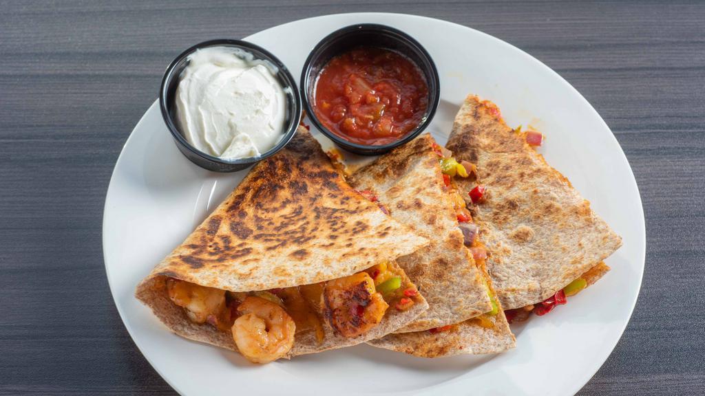Shrimp Quesadilla · Sautéed shrimp with roasted red peppers, green pepper, onion, black olive, Mexican cheese, corn, ranch dressing, served with salsa and sour cream.