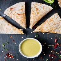 Quesadilla (Chicken) · Flour tortilla with grilled chicken. Served with a melted cheese.