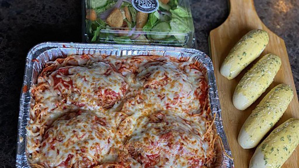 Chicken Parmesan Family Meal · 4 pieces Breaded Chicken Parmesan served with Spaghetti with Marinara. Quart of Homemade Soup or Garden Salad. 4 Garlic Parmesan Breadsticks.