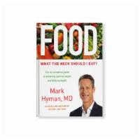 What The Heck Should I Eat? · Dr. Mark Hyman delves into the multitudes of conflicting research on food to give us a bette...