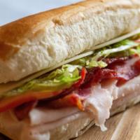 Turkey & Bacon · Deli turkey and applewood bacon with your choice of cheese.