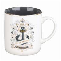 Hope As An Anchor Ceramic Coffee Mug · 