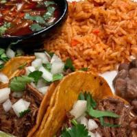 Birria Tacos (Saturdays Only} · 3 Savory Pulled Beef Tacos served with Rice, Beans and a bottle of Mandarine Jarrito