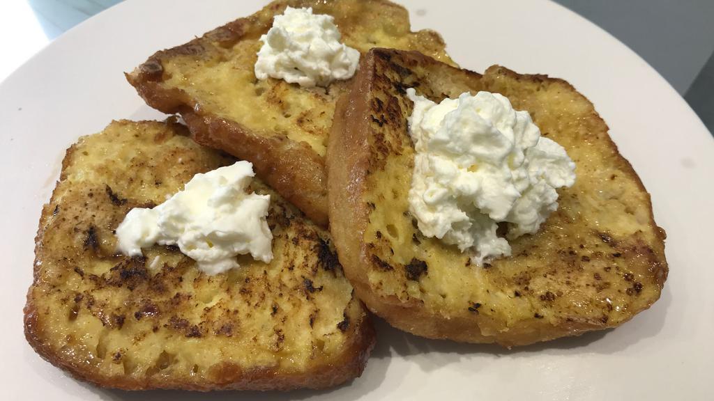 French Toast · Brioche French toast made with fresh eggs and real maple syrup!