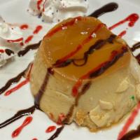 Flan Mexicano · Made from scratch custard where sugar is cooked to caramel stage  then added to a mixture of...