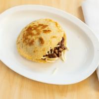 Gordita · Your choice of meat; beans and cheese.