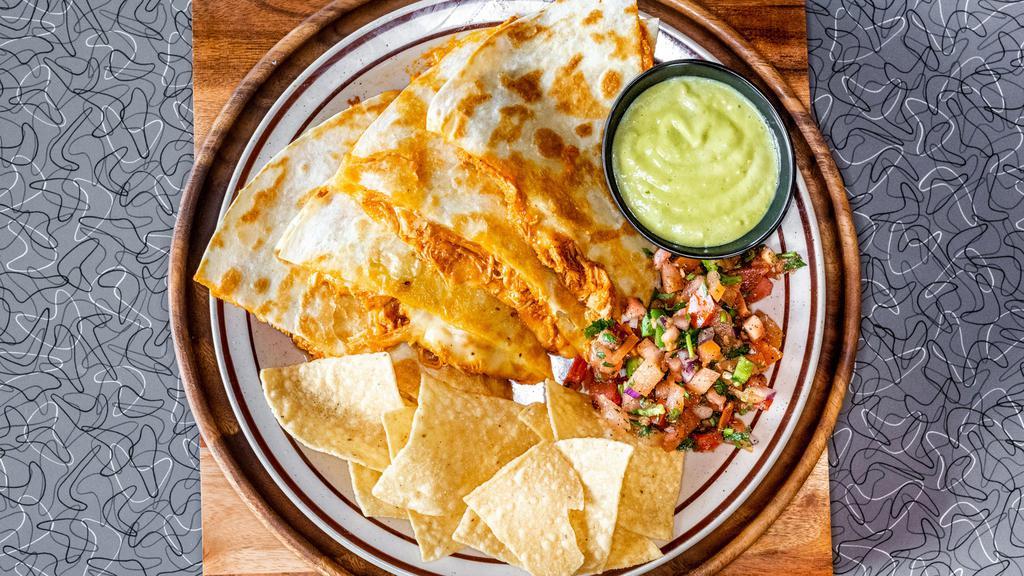 Quesadilla · Large flour tortilla filled with Melty Chihuahua Cheese and your choice of protein. Salsa choice comes on the side. Served with choice of House-fried Tortilla Chips & Salsa.