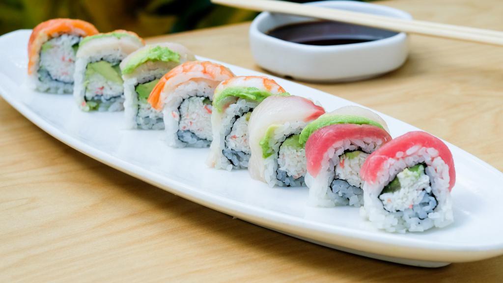 Rainbow Roll · Tuna, shrimp, yellowtail, snapper, salmon, Krab, avocado and cucumber.
