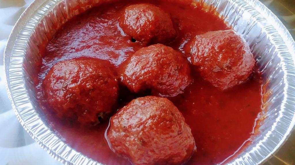 5 Meatballs With Marinara Sauce · 5 all-beef, house-made Meatballs with Marinara Sauce