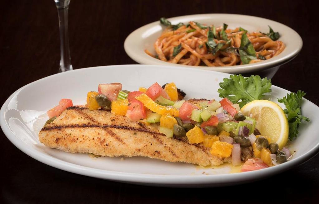 Tilapia Alla Fresca · Lightly breaded, grilled and topped with diced tomatoes, capers, oranges, celery, red onion, lemon and olive oil served with linguine in light tomato sauce