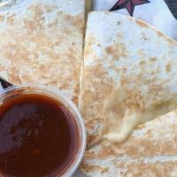 Kids Quesadilla · Flour tortilla, queso chihuahua, chipotle salsa