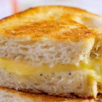 Regular Grilled Cheese · Grilled sourdough and you can choose up to 4 cheeses! !! Ahhhh go ahead, be one with the foo...