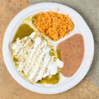 Chicken Enchiladas · Choice of Salsa: Green, Red or Mole. w/ onions, cheese & sour cream served w/ rice & beans.