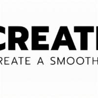 20Oz. - Byo Smoothie · Create Your Own Smoothie